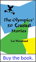 Olympics 50 Craziest Stories